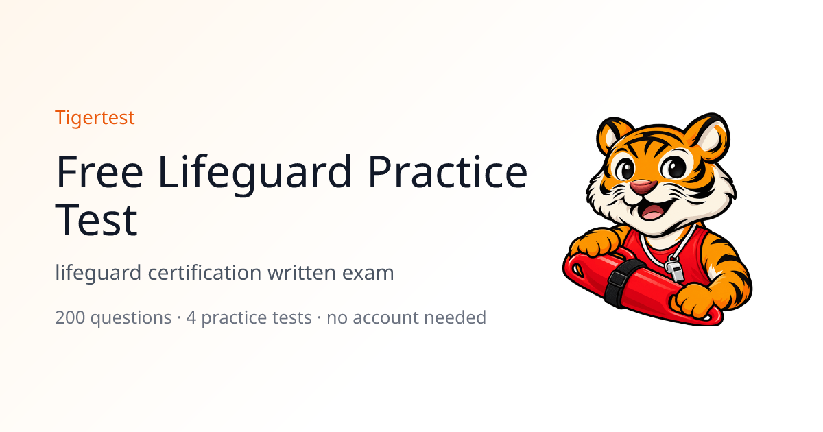 Free Lifeguard Practice Test 2026 - Written Exam Prep | Tigertest